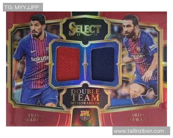 足球巨星苏亚雷斯球星卡珍藏版资料全面解析与收藏价值探讨